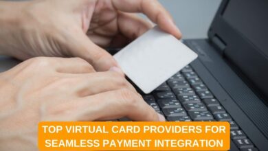 Top Virtual Card Providers for Seamless Payment Integration
